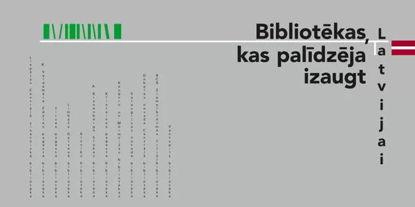 ceļojošā izstāde "Bibliotēkas, kas palīdzēja izaugt" katalogs