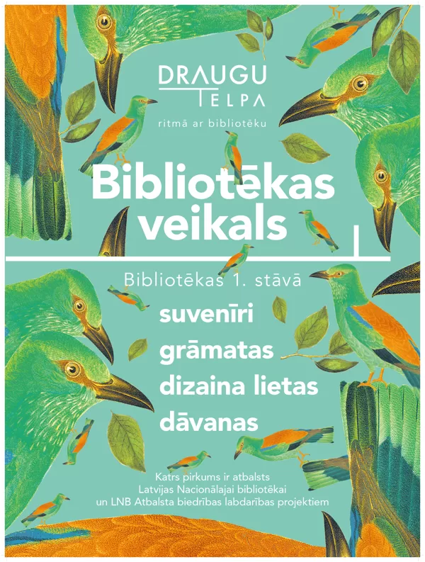 Plakāti Latvijas Nacionālās bibliotēkas veikalam "Draugu telpa"